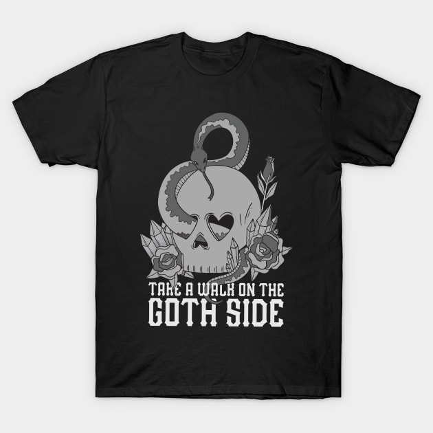 Take a walk on the goth side T-Shirt by Emmi Fox Designs